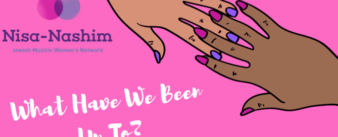 Nisa-Nashim | Jewish Muslim Women's Network